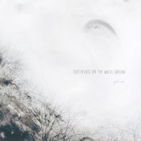 Footprints on the White Ground (2014) (EP)