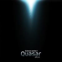 Science Series I : Quasar (2010)